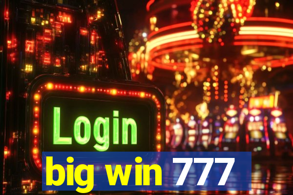 big win 777